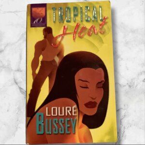 Tropical Heat by Loure Bussey 2004 Paperback